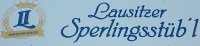 Lausitzer Sperlingsstüb'l Lausitzer Sperlingsstüb'l